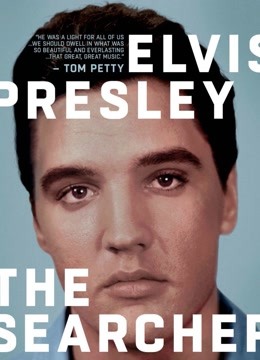 埃尔维斯普雷斯利:搜寻者封面图